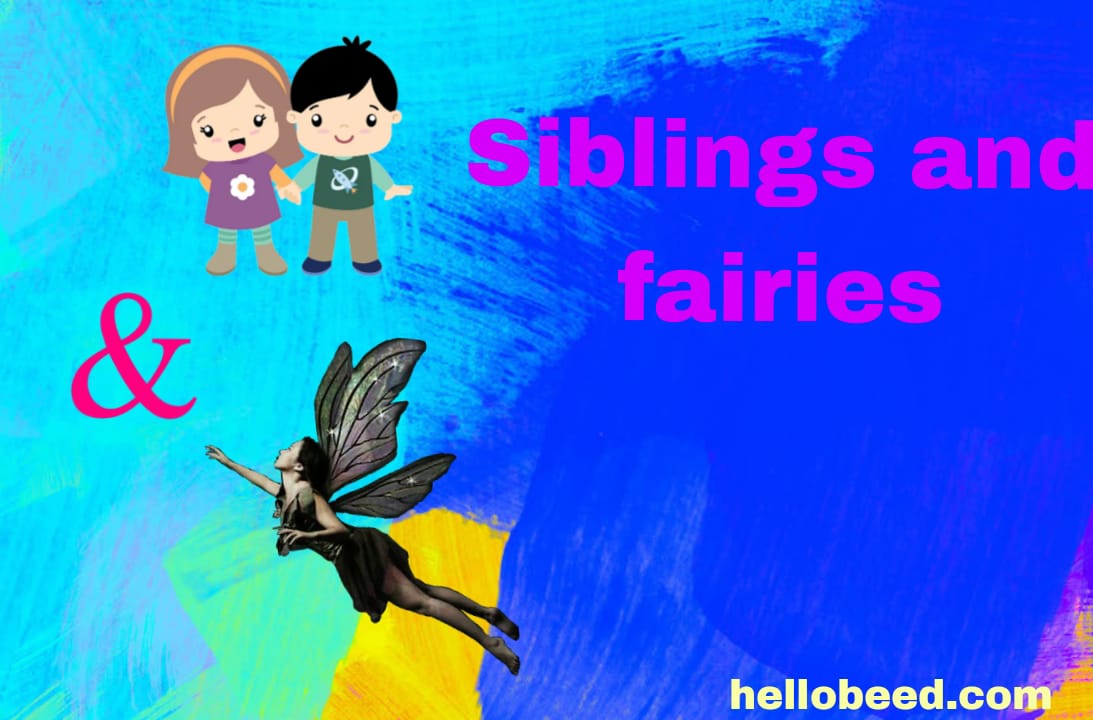 Siblings and fairies